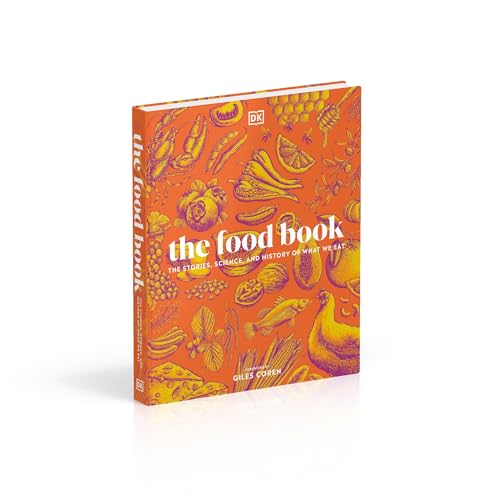The Food Book: The Stories, Science, and History of What We Eat - Retail Maharaj