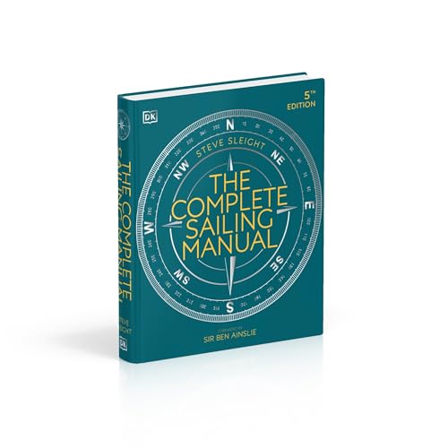 The Complete Sailing Manual (DK Complete Manuals) - Retail Maharaj