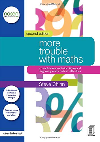 More Trouble with Maths: A Complete Manual to Identifying and Diagnosing Mathematical Difficulties (nasen spotlight) - Retail Maharaj