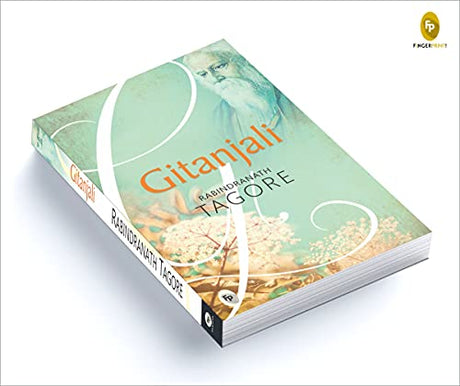 Gitanjali by Rabindranath Tagore - Literary Treasure of India | Bengali Literature | Spiritual Reflections | Universal Themes | Revered Poet | Explore Themes of Love and Devotion | Spirituality and Faith | | Perfect for Literature Lovers - Retail Maharaj