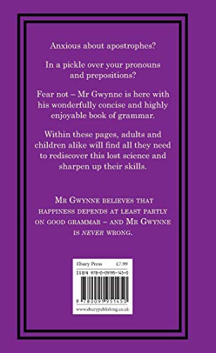 Gwynne's Grammar: The Ultimate Introduction to Grammar and the Writing of Good English. Incorporating also Strunk’s Guide to Style. - Retail Maharaj