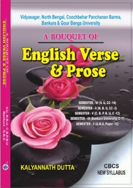 A Bouquet Of English Verse & Prose Sem-VI (V.U,CC-14) / Sem-II(N.B.U,CC-3) / Sem-V (C.B.P.B.U,,C-12) / Sem-III (Bankura University,C-7) / Sem-V (G.B.U, Paper-12) (English Version) - Retail Maharaj