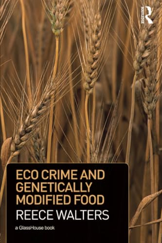 Eco Crime and Genetically Modified Food - Retail Maharaj