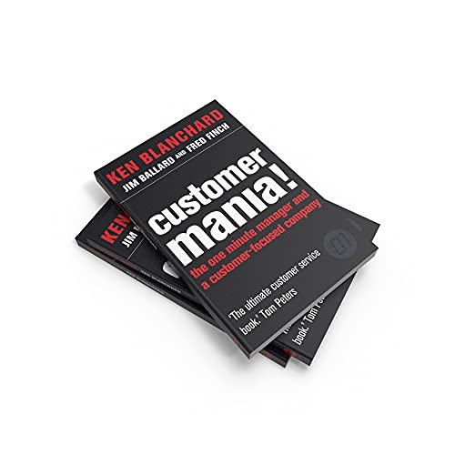 Customer Mania!: It’s Never Too Late to Build a Customer-Focused Company - Retail Maharaj