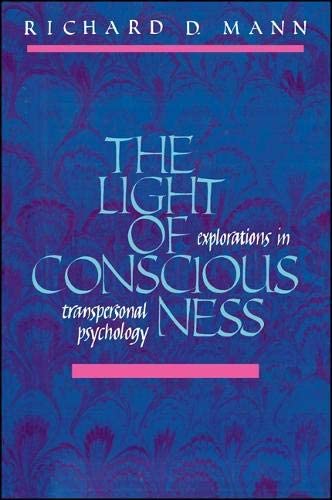 The Light of Consciousness ; Explorations in Transpersonal Psychology - Retail Maharaj