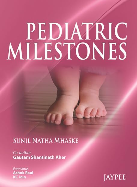 PEDIATRIC MILESTONES