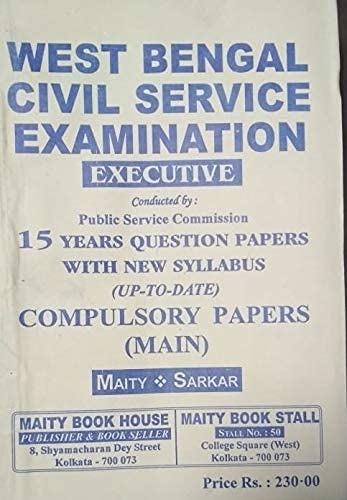 WBCS Executive 15 Years Question Papers with New Syllabus Compulsory Papers (Mains) - Retail Maharaj