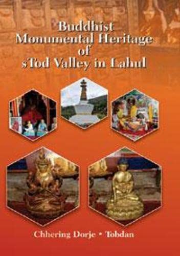 Buddhist Monumental Heritage of sTod Valley in Lahul - Retail Maharaj