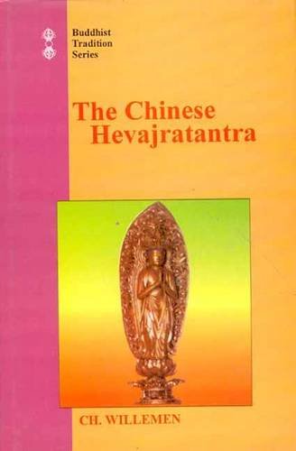 The Chinese Hevajratantra (Buddhist Tradition) - Retail Maharaj