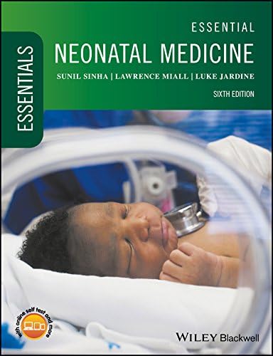 Essential Neonatal Medicine 6Ed (PB 2018)