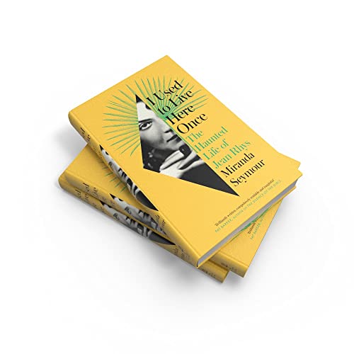 I Used to Live Here Once: The Haunted Life of Jean Rhys - Retail Maharaj