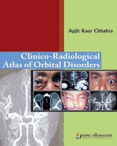 CLINICO-RADIOLOGICAL ATLAS OF ORBITAL DISORDERS
