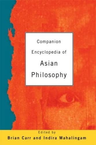 Companion Encyclopedia of Asian Philosophy - Retail Maharaj
