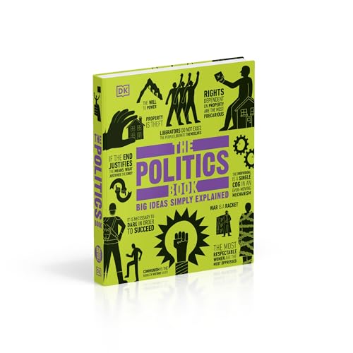 The Politics Book: Big Ideas Simply Explained - Retail Maharaj