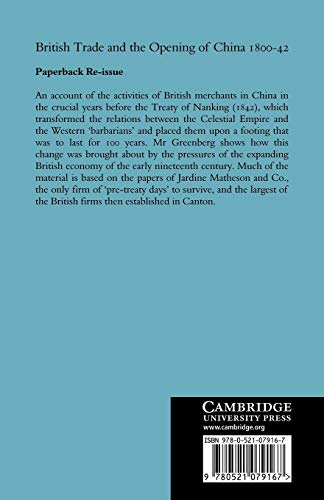 British Trade and the Opening of China 1800-42 (Cambridge Studies in Economic History)