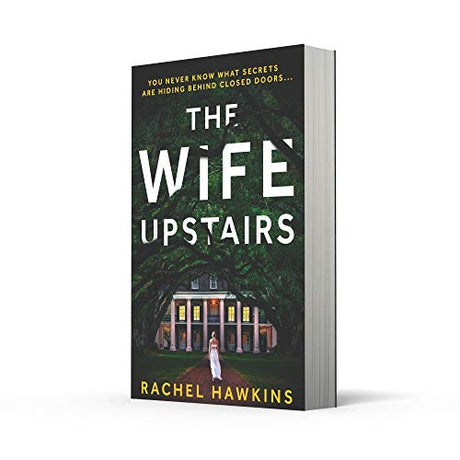 The Wife Upstairs: An addictive new 2021 psychological crime thriller with a twist - a New York Times bestseller! - Retail Maharaj