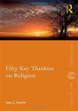 Fifty Key Thinkers on Religion - Retail Maharaj
