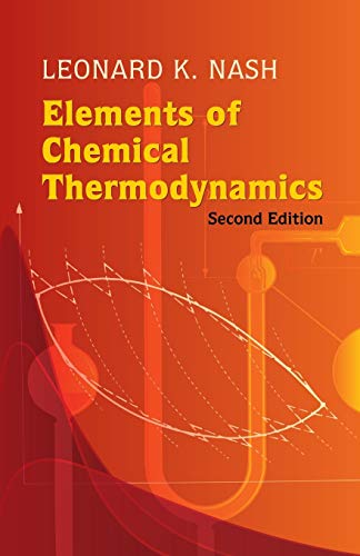 Elements of Chemical Thermodynamics: Second Edition (Dover Books on Chemistry) - Retail Maharaj