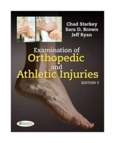 EXAMINATION OF ORTHOPEDIC AND ATHLETIC INJURIES
