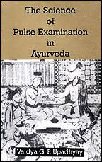 The science of pulse examination in ayurveda (Indian medical science series) - Retail Maharaj