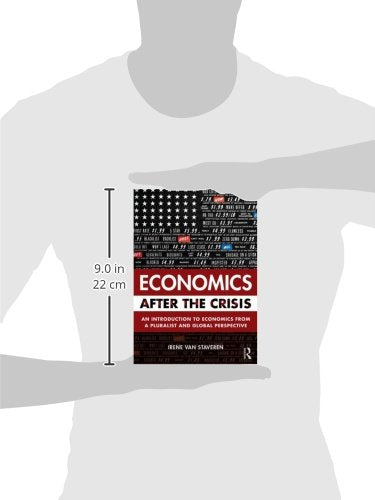 Economics After the Crisis: An Introduction to Economics from a Pluralist and Global Perspective - Retail Maharaj