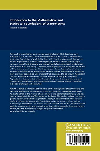 Introduction to the Mathematical and Statistical Foundations of Econometrics (Themes in Modern Econometrics)
