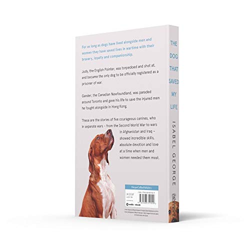 The Dog that Saved My Life: Incredible true stories of canine loyalty beyond all bounds - Retail Maharaj