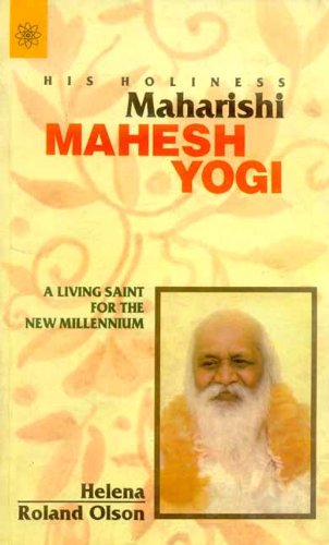 His Holiness Maharishi Mahesh Yogi: A Living Saint for the New Millennium - Retail Maharaj