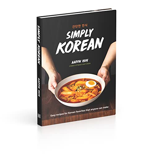 Simply Korean: Easy Recipes for Korean Favorites That Anyone Can Make - Retail Maharaj