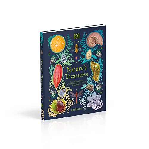 Nature's Treasures: Tales Of More Than 100 Extraordinary Objects From Nature - Retail Maharaj