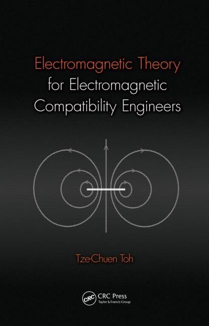 Electromagnetic Theory for Electromagnetic Compatibility Engineers - Retail Maharaj