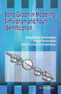 Bond Graph in Modeling, Simulation and Fault Identification - Retail Maharaj