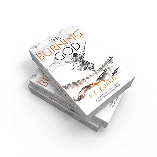 The Burning God: The award-winning epic fantasy trilogy that combines the history of China with a gripping world of gods and monsters: Book 3 (The Poppy War) - Retail Maharaj