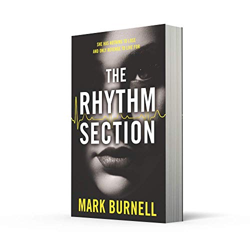 The Rhythm Section: the gripping thriller, now a major film starring Blake Lively and Jude Law: Book 1 (The Stephanie Fitzpatrick series) - Retail Maharaj