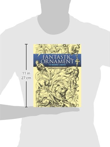 Fantastic Ornaments: A Pictorial Archive from Nineteenth-century Sources - Retail Maharaj