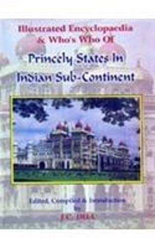 Illustrated Encyclopaedia and Who's Who of Princely States in Indian Sub-continent - Retail Maharaj