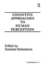 Cognitive Approaches to Human Perception - Retail Maharaj