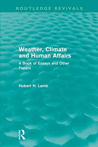 Weather, Climate and Human Affairs (Routledge Revivals) - Retail Maharaj