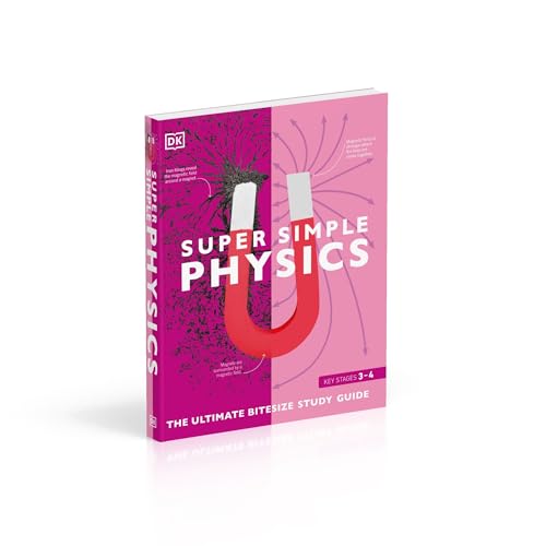 Super Simple Physics: The Ultimate Bitesize Study Guide - Retail Maharaj