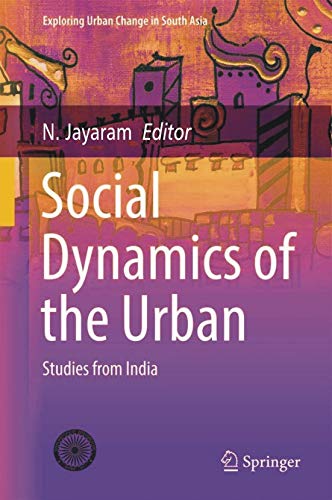 SOCIAL DYNAMICS OF THE URBAN: Studies from India - Retail Maharaj