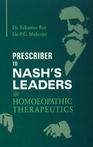 Prescriber to Nash's Leaders in Homoeopathic Therapeutics: 1 - Retail Maharaj