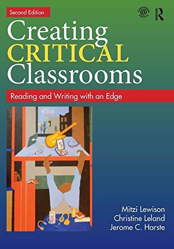 Creating Critical Classrooms: Reading and Writing with an Edge - Retail Maharaj