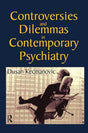 Controversies and Dilemmas in Contemporary Psychiatry - Retail Maharaj