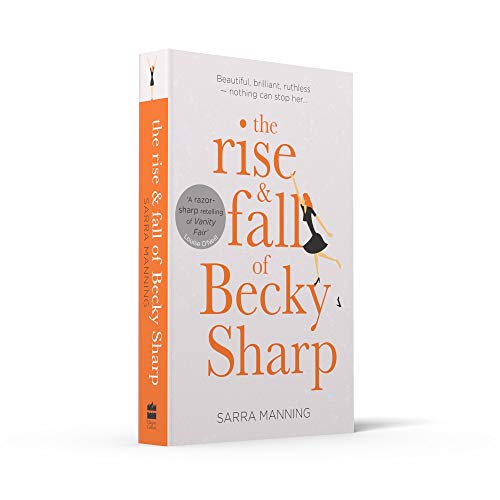 The Rise And Fall Of Becky Sharp - Retail Maharaj