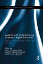 Working with Underachieving Students in Higher Education: Fostering inclusion through narration and reflexivity (Routledge Research in Higher Education) - Retail Maharaj
