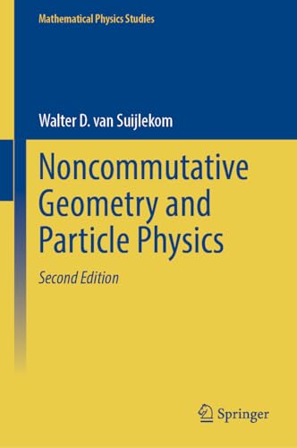 Noncommutative Geometry and Particle Physics (Mathematical Physics Studies) - Retail Maharaj