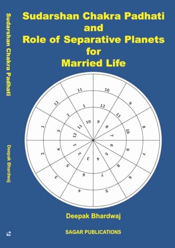 Sudarshan Chakra Padhati and Role of Separative Planets for Married Life The Original Book By Deepak Bhardwaj - (English Version)