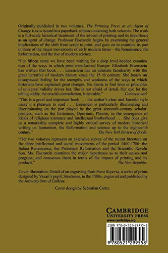 The Printing Press as an Agent of Change: Communications and Cultural Transformations in Early-Modern Europe (Volumes 1 and 2 in One)