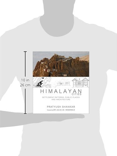 Himalayan Cities: Settlement Patterns, Public Places and Architecture - Retail Maharaj