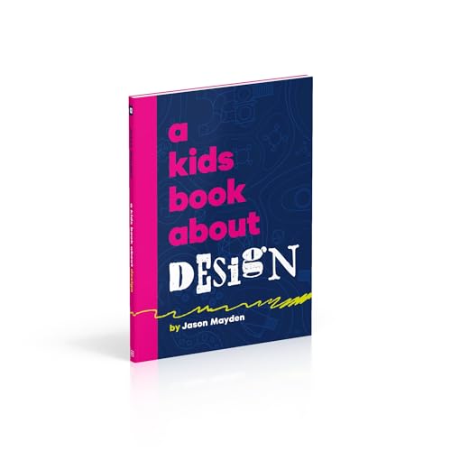 A Kids Book About Design - Retail Maharaj